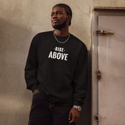 rise above motivational graphic tee premium heavyweight long sleeve shirt