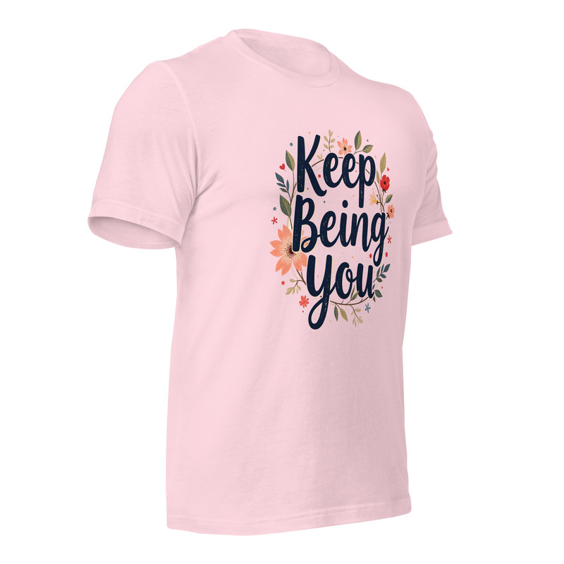 Positive Vibes TShirt For Women Keep Being You Mental Health Unisex Tshirt 10