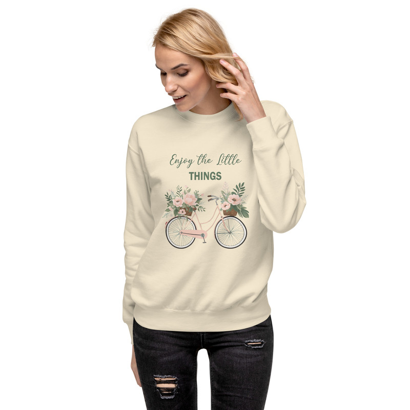 Enjoy The Little Things Unisex Premium Sweatshirt 7