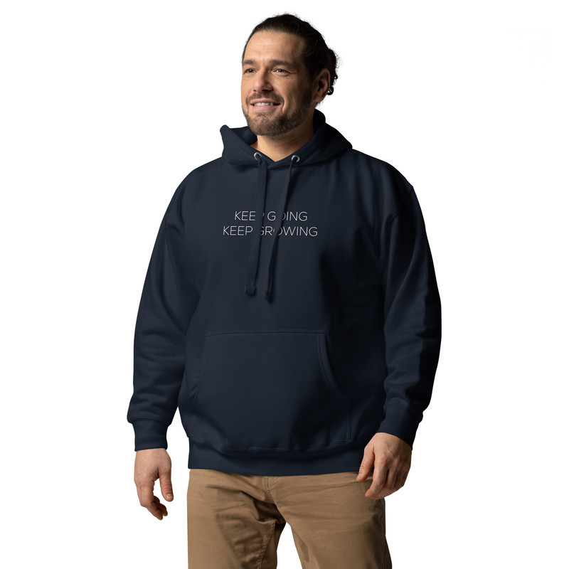 Keep Going Keep Growing Keep Going Keep Growing Motivational Hoodie 16