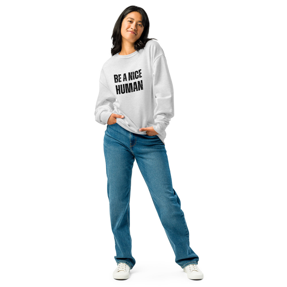 Be A Nice Human Crew Neck Sweatshirt 3