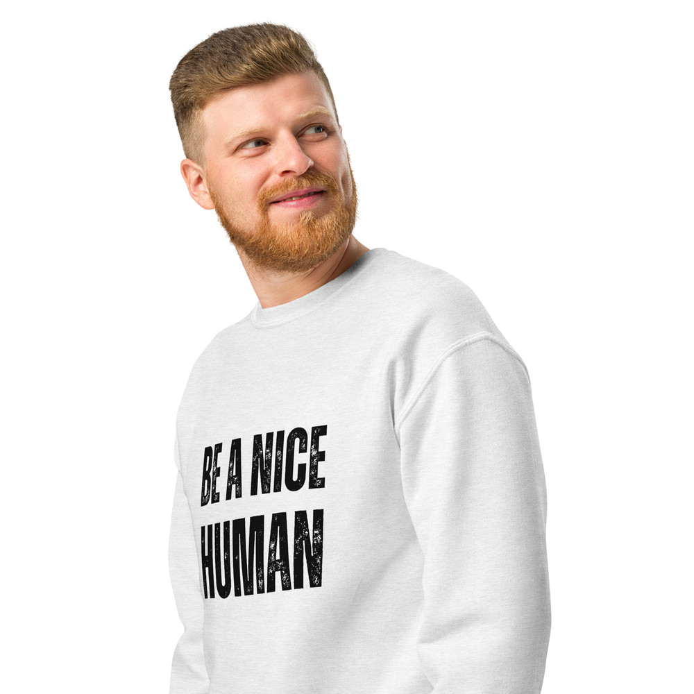 Be A Nice Human Crew Neck Sweatshirt 4