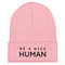 Be A Nice Human Cuffed Beanie 6