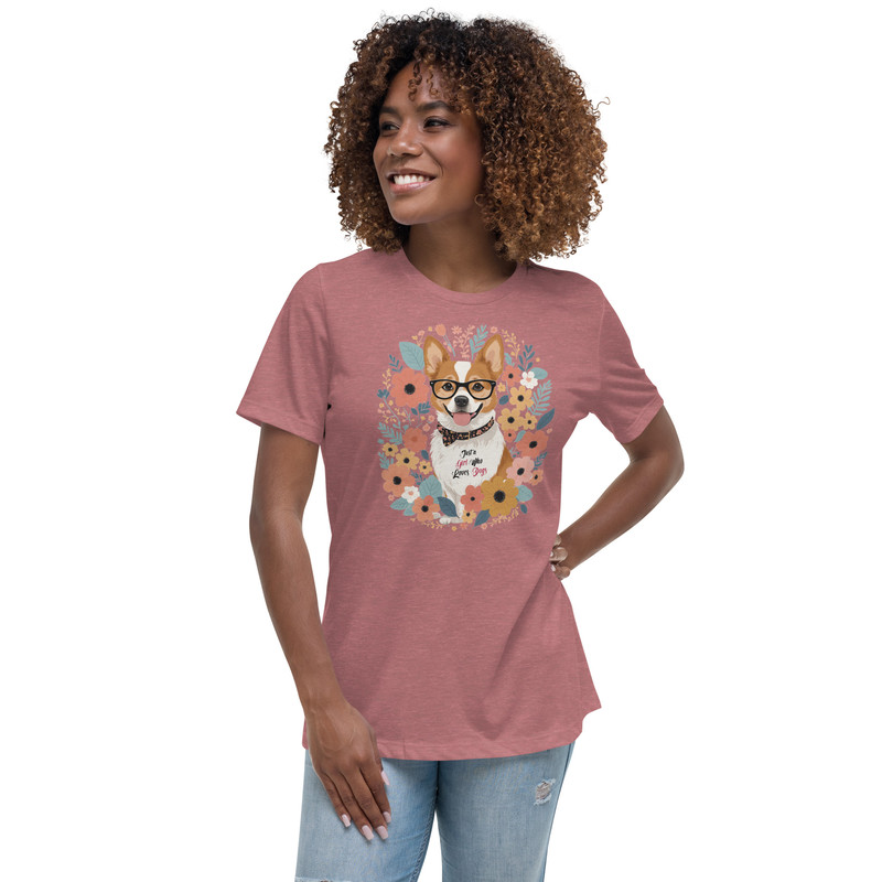 Just A Girl Who Loves Dogs Womens Relaxed TShirt 15