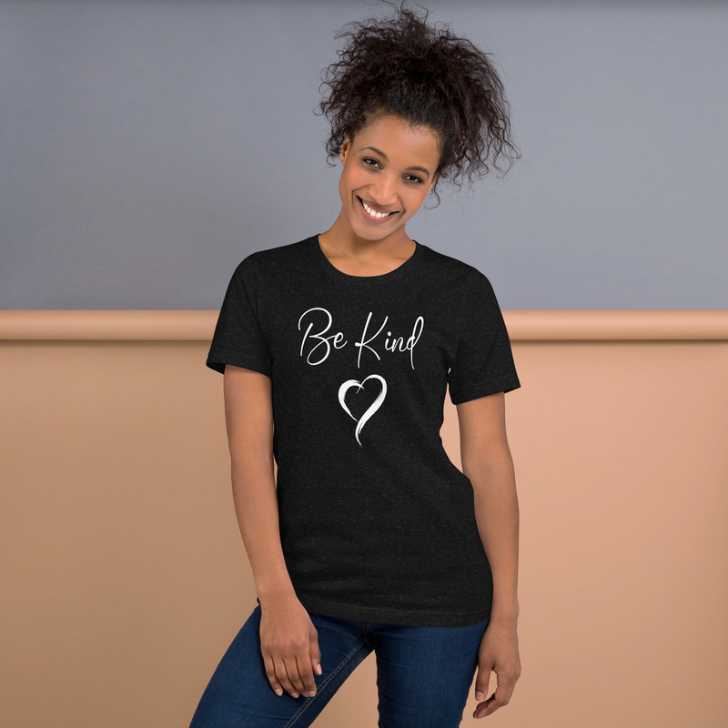 Be Kind Unisex Tshirt 5