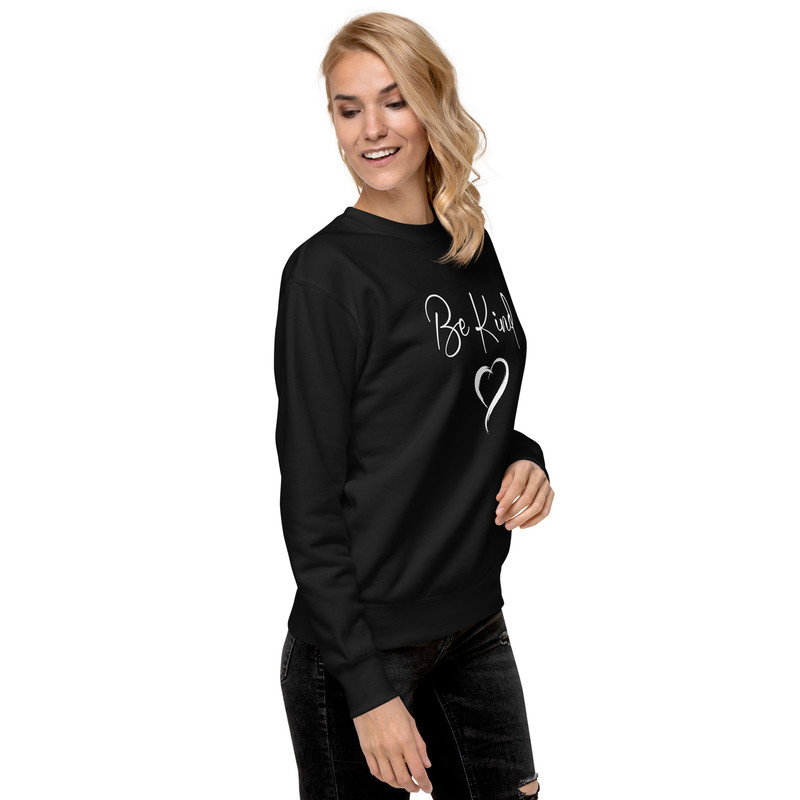 Be Kind Unisex Premium Sweatshirt 13