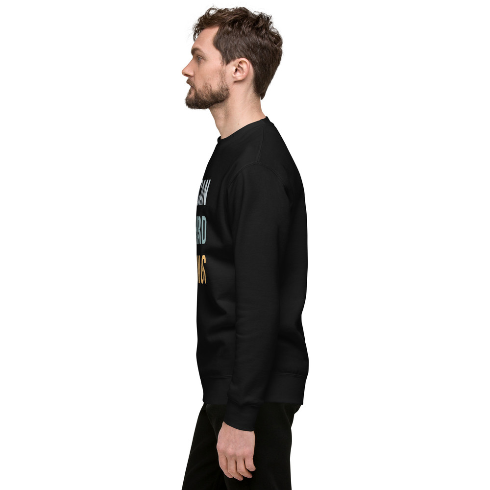 You Can Do Hard Things Unisex Premium Sweatshirt 8