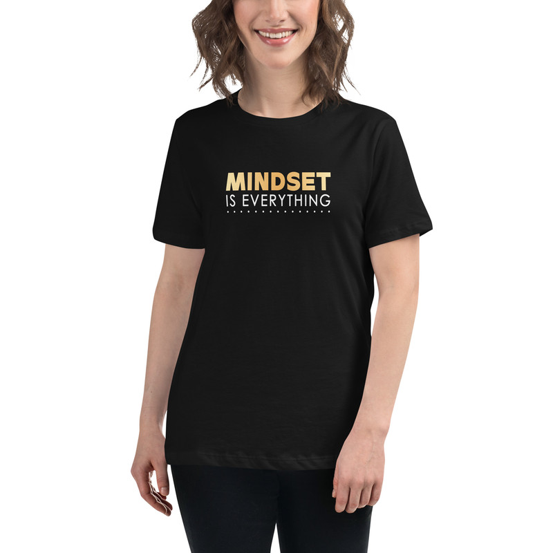 Womens Relaxed TShirt Mindset Is Everything Positive Vibes Tee Inspirational Shirt Motivational Gra 7