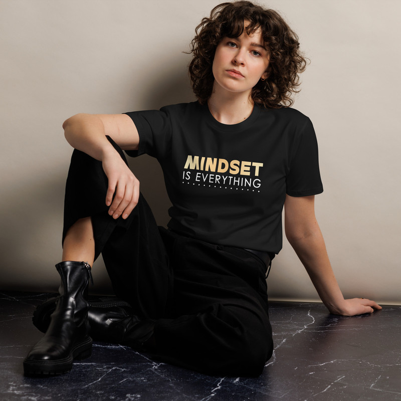 Unisex Premium Tshirt Mindset Is Everything TShirt Positive Vibes Tee Inspirational Shirt Motivatio 0