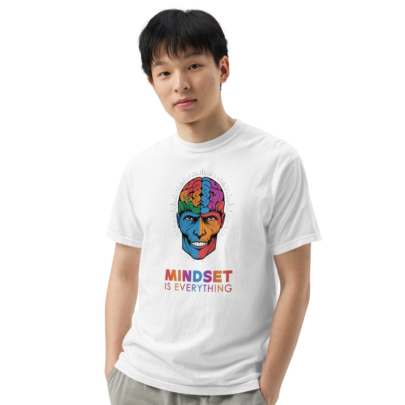 Mindset Is Everything Unisex Garmentdyed Heavyweight Tshirt 10