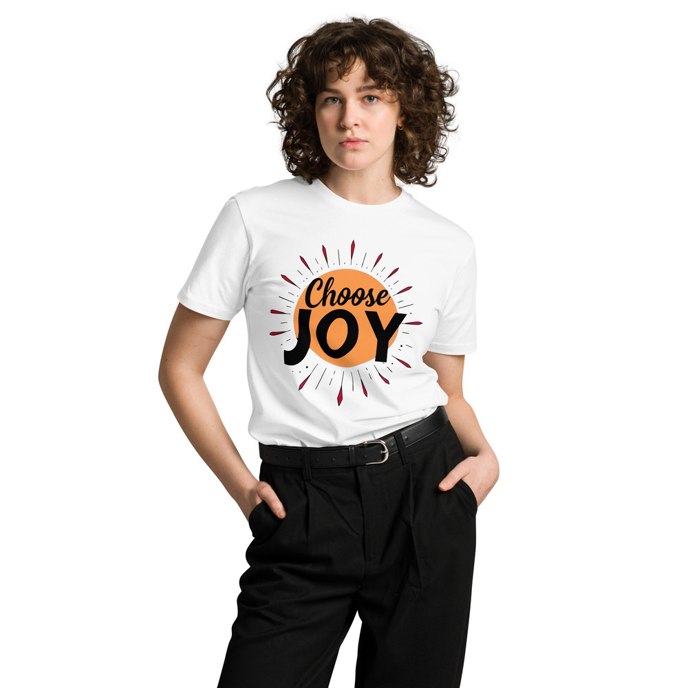Choose Joy Unisex Premium Tshirt 21