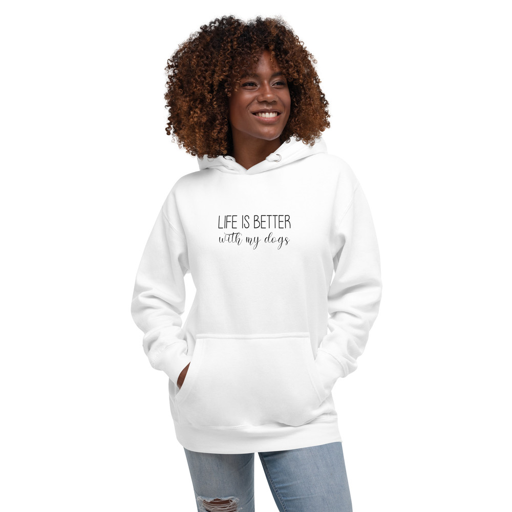 Life Is Better With My Dogs Unisex Hoodie 19