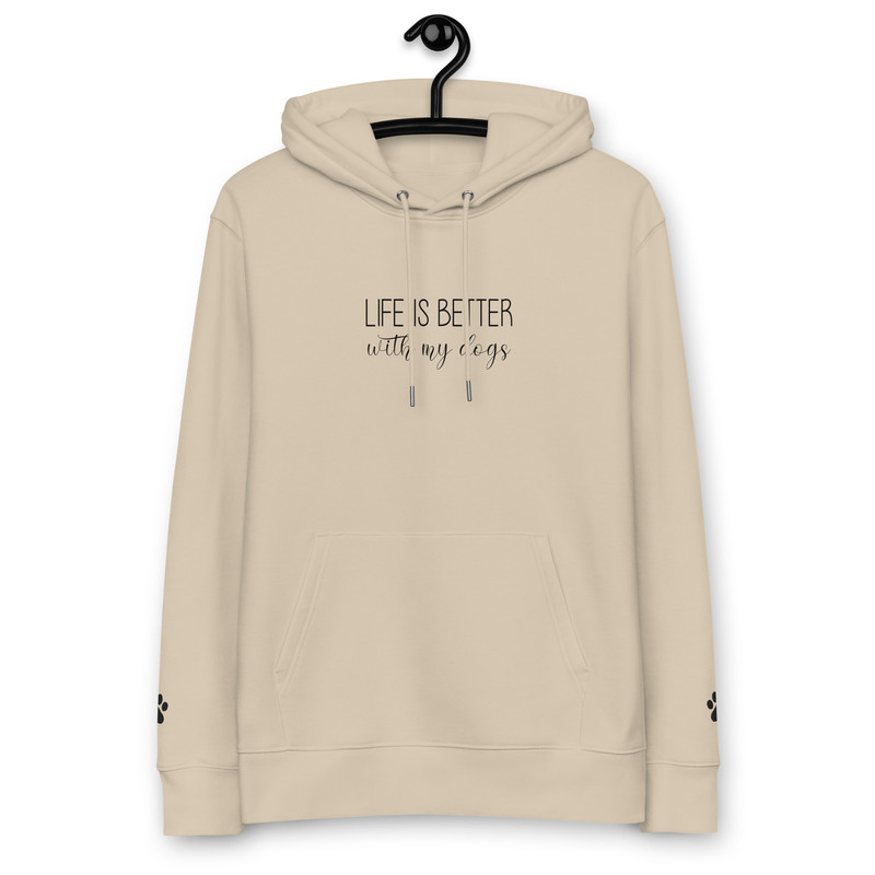 Life Is Better With My Dogs Unisex Essential Eco Hoodie 5