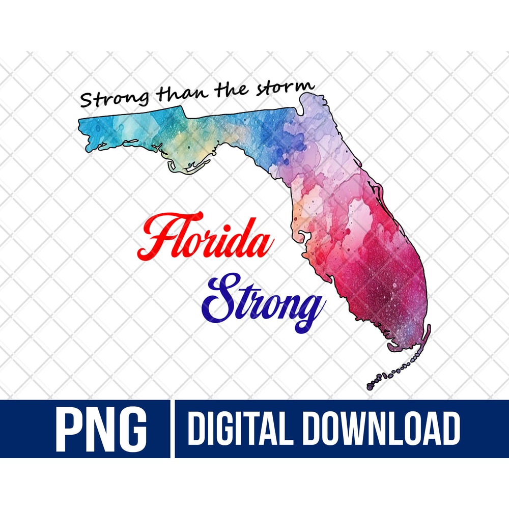 Stronger Than The Storm PNG For Sublimation I Survived Hurricane Milton 2024 PNG Strong Florida PNG 0
