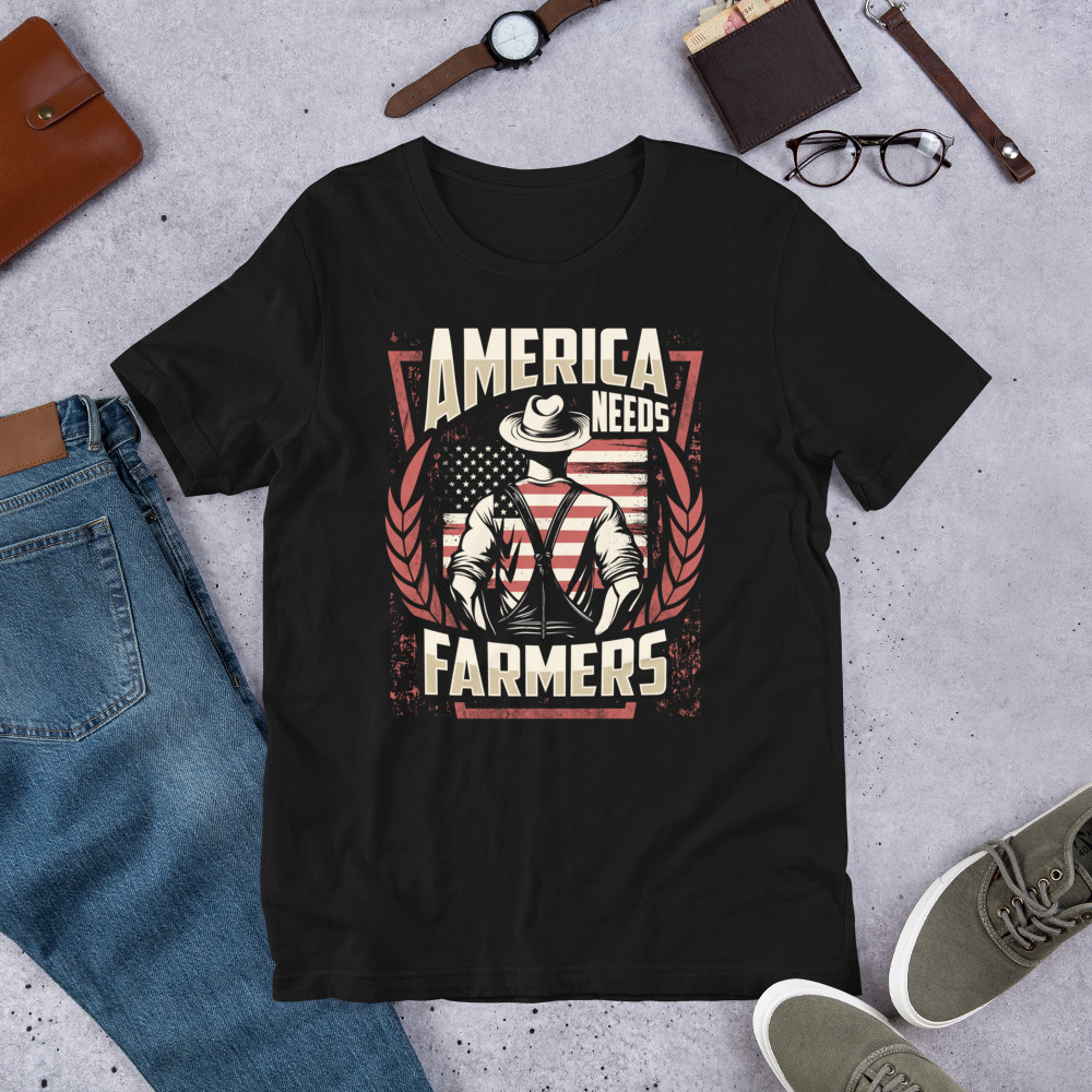 AMERICA NEEDS FARMERS Unisex Tshirt For American Farmers 0