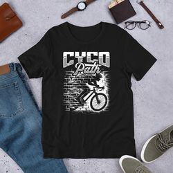 cycopath funny bicycle rider unisex t-shirt for bike riding lover