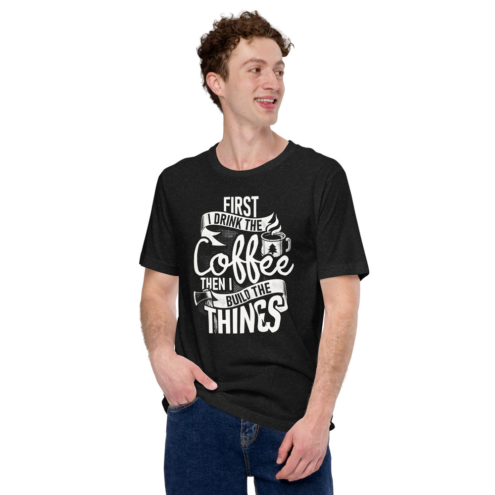 Carpenter Funny Coffee Unisex Tshirt Gift 0
