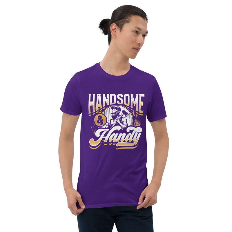 Handsome And Handy Funny Carpenter ShortSleeve Unisex TShirt 3
