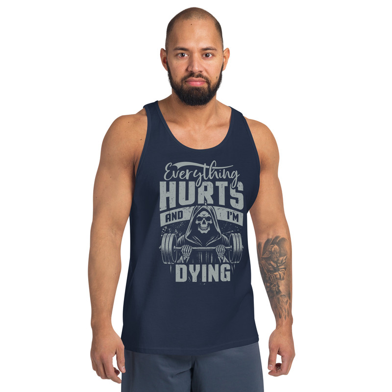 EVERYTHING HURTS AND IM DYING Fitness Mens Tank Top 2