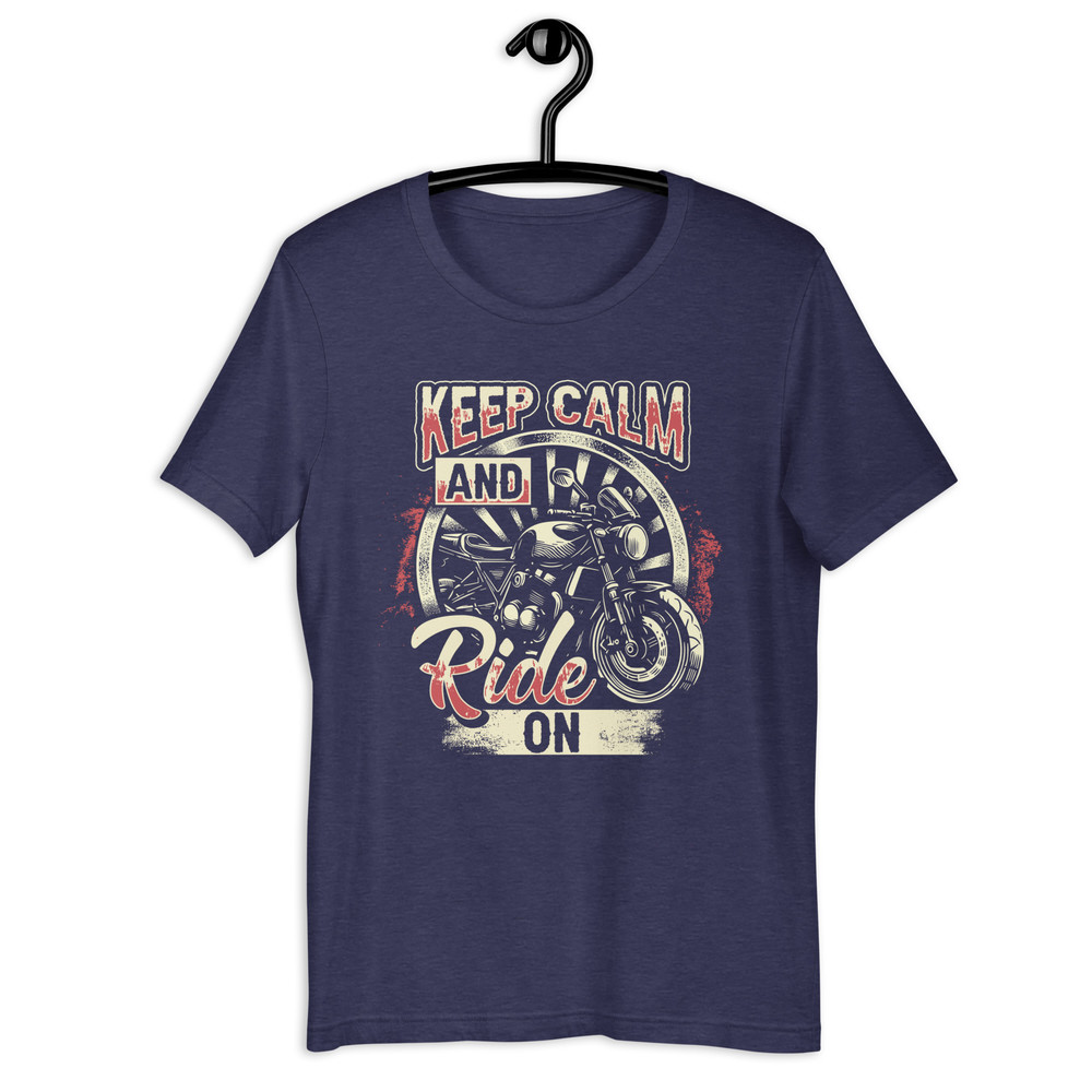 Keep Calm And Ride On Funny Bike Rider Unisex Tshirt 2