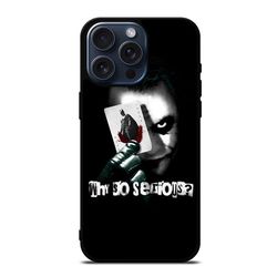 joker why so serious protect in style for iphone case, google pixel case & samsung galaxy tough case
