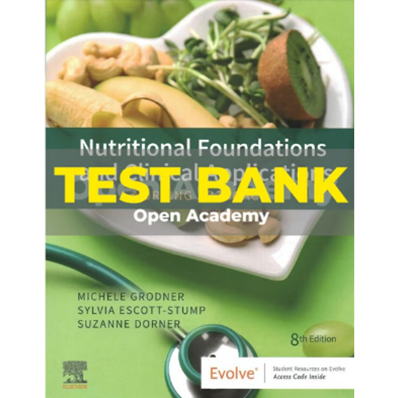 Test Nutrition.pdf Test Bank for Nutritional Foundations and Clinical Applicati | Inspire ...