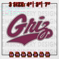 montana grizzlies and lady griz embroidery files, ncaa d1 teams embroidery designs, machine embroidery pattern