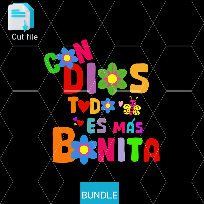 Editable Bundle SVGInkPngCut File PDF Karol G Png SVG PDF Con Dios Todo Es Mas Bonito SVG 0