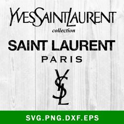 yves saint laurent logo svg, yves saint laurent svg, saint laurent svg, brand fashion svg, png dxf eps file