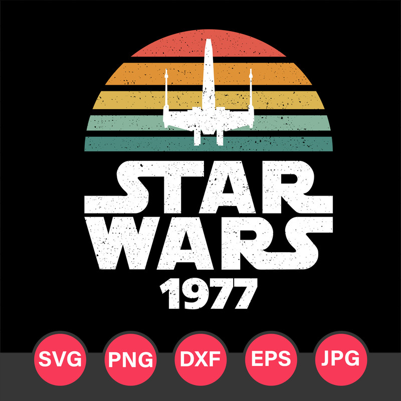 Star Wars 1977 Vintage Svg, Star Wars Svg, Png Dxf Eps Digital File