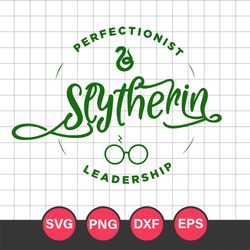 perfectionist slythenrin leadership svg, slythenrin logo svg, harry potter svg, hogwarts svg, png dxf eps file