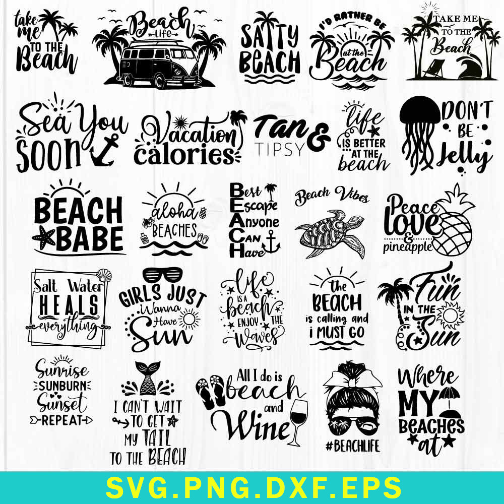 Beach Funny Quotes Bundle Svg, Beach Svg, Summer Svg, Beach Quotes Svg, Png Dxf Eps File