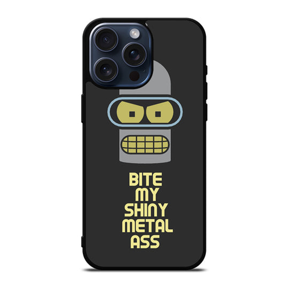 FUTURAMA BENDER QUOTE IPhone Case 0