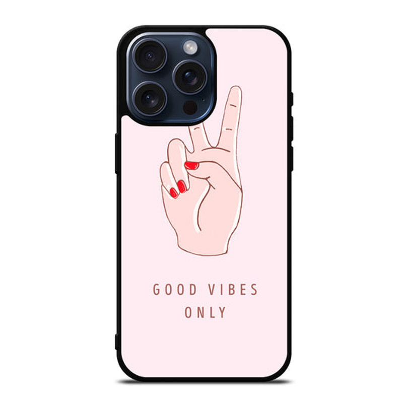 GOOD VIBES ONLY QUOTE 1 IPhone Case 0