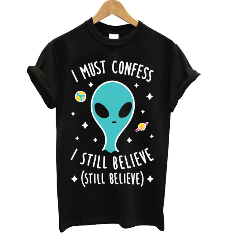 Alien Still Believe 1 Womens TShirt Tee 0