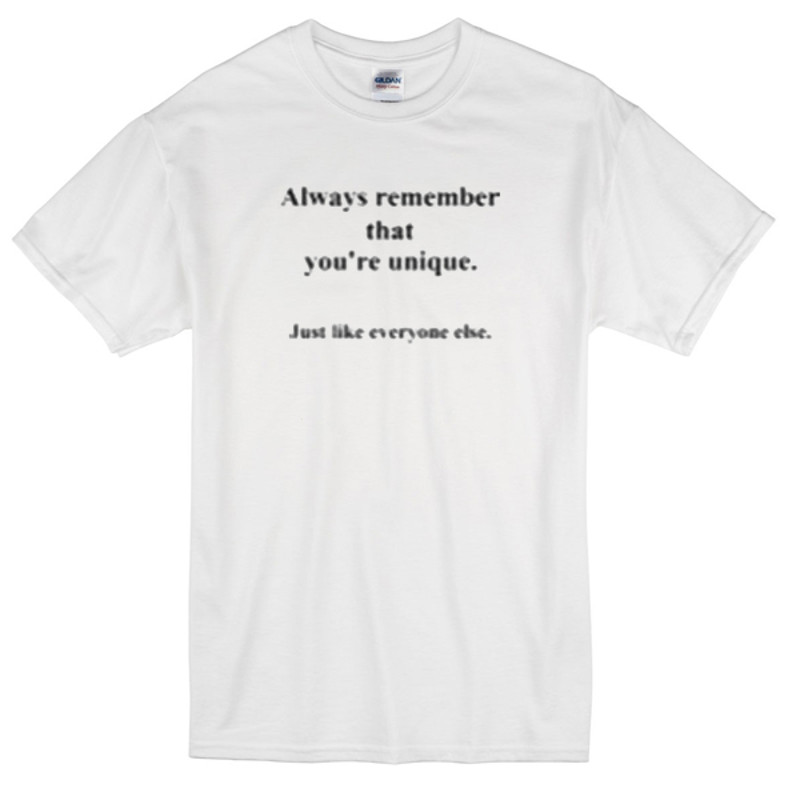 Always Remember Womens TShirt Tee 0