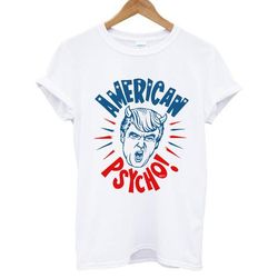 anti trump american psycho women's t-shirt tee
