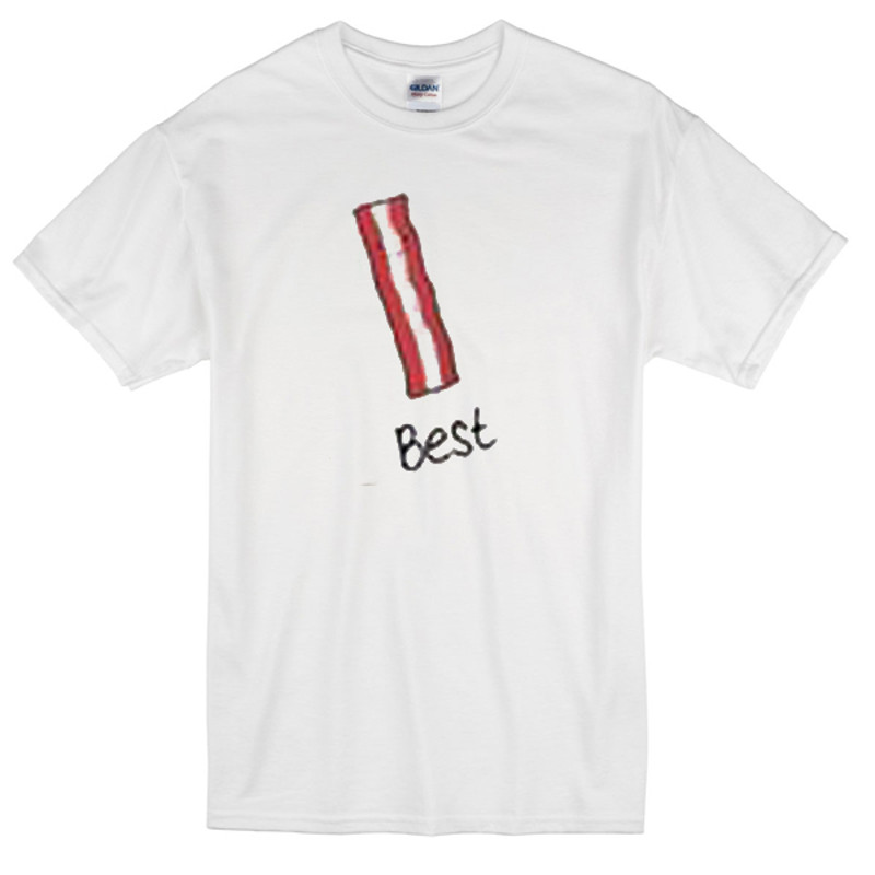 Bff Best Bacon Womens TShirt Tee 0
