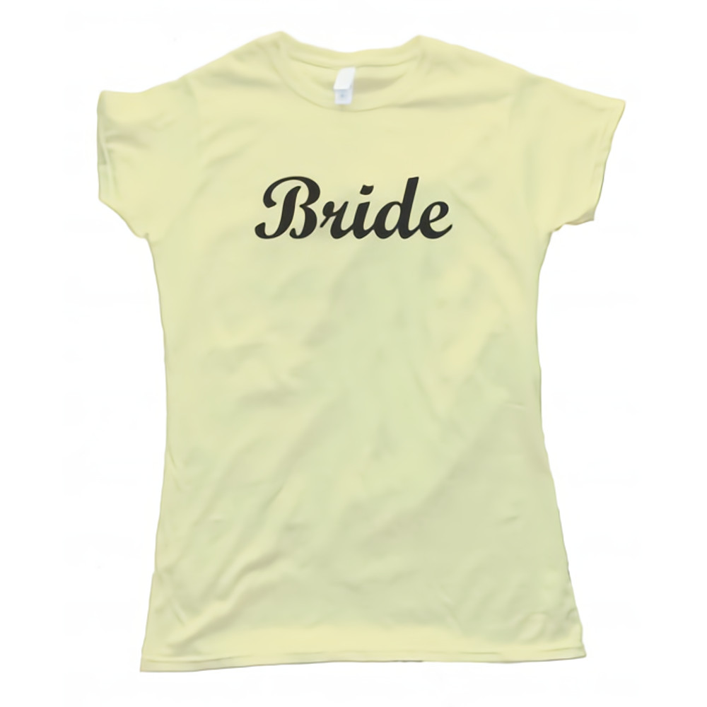 Bride Shirt For Newly Weds And Weddings Womens TShirt Tee 0