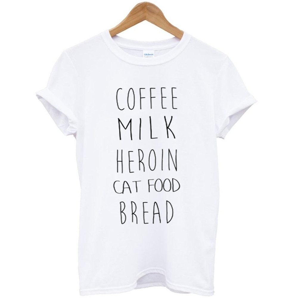 Coffee Milk Heroin Cat Food Bread Womens TShirt Tee 0