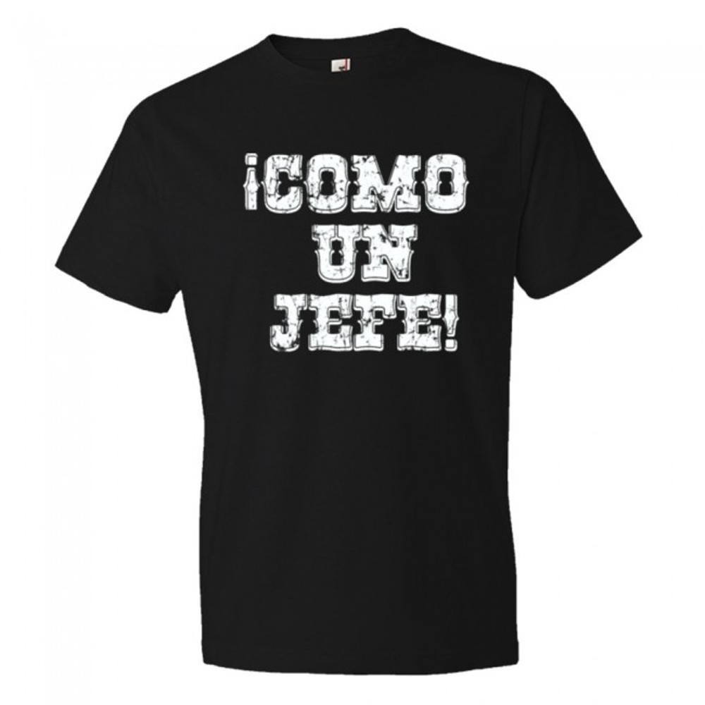 Como Un Jefe Spanish Like A Boss Womens TShirt Tee 0