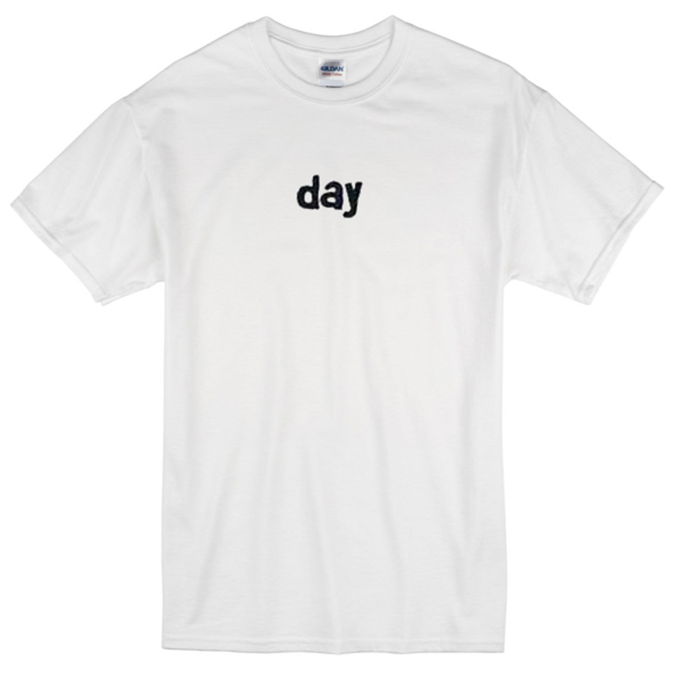 Day Womens TShirt Tee 0