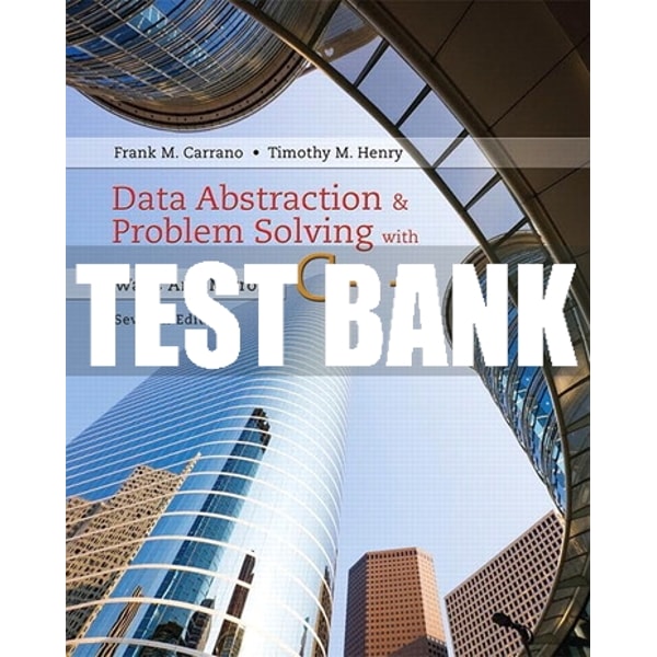 Test Bank For Data Abstraction & Problem Solving with C: Wal | Inspire ...
