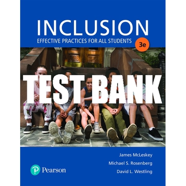 Class Inclusion Test Test Bank For Inclusion: Effective Practices for All Student | Inspire ...
