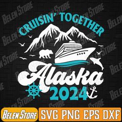 funny anniversary wedding alaska cruise 2024 couple vacation svg, alaska cruise 2024 svg, summer vacation svg