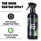 Blackening Ceramic Coating Spray For Car Tires Liquid Refurbishing Agent Tire Shine And Protection