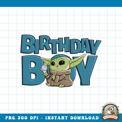 Star Wars Grogu Birthday Boy Ball png, digital download, instant