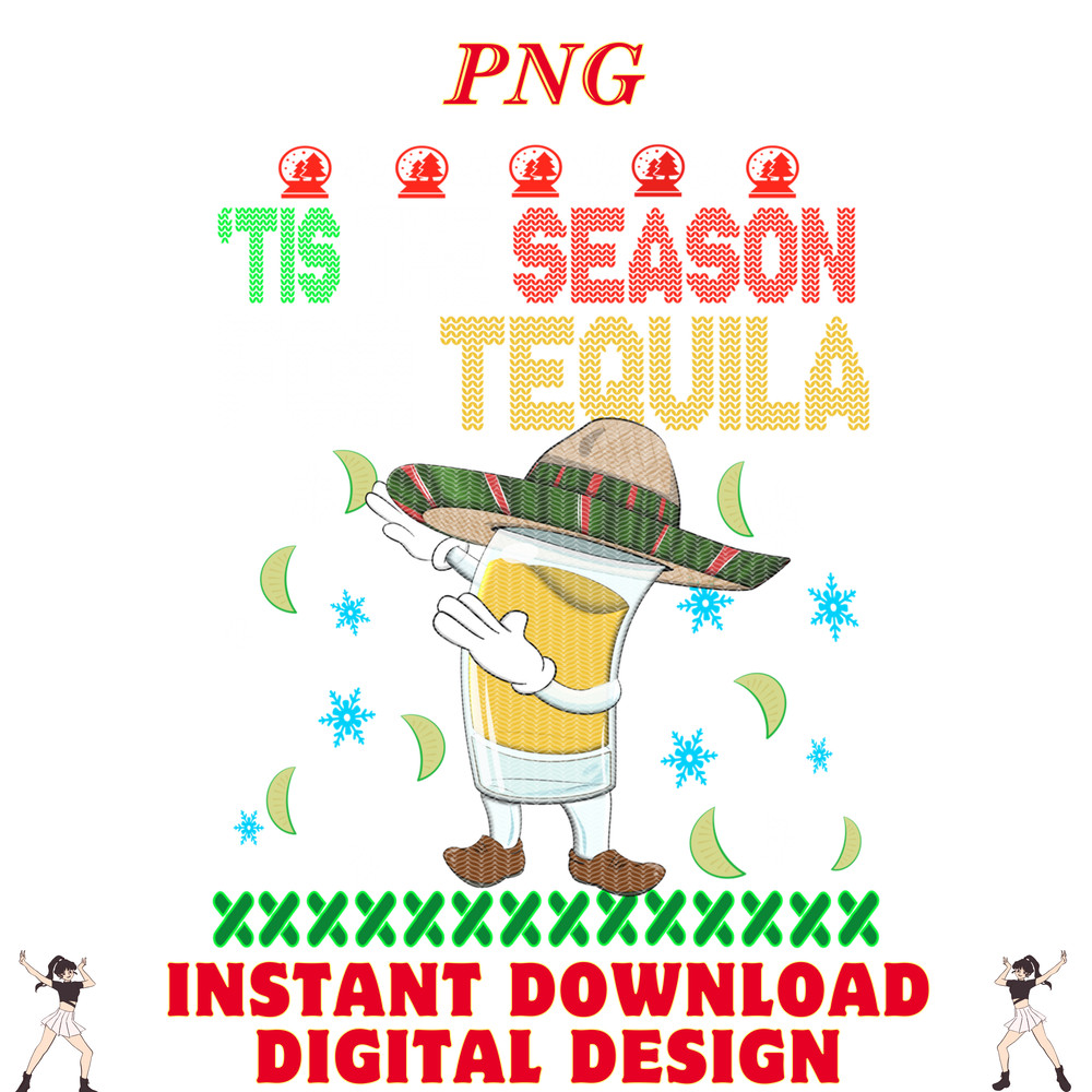 Tis The Season For Tequila Dabbing Ugly Christmas Alcohol 0