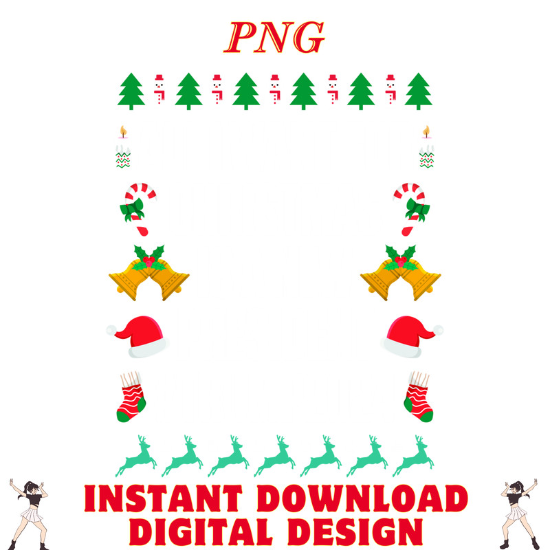 All I Want For Christmas Is A New President Trump 2024 Xmas 0