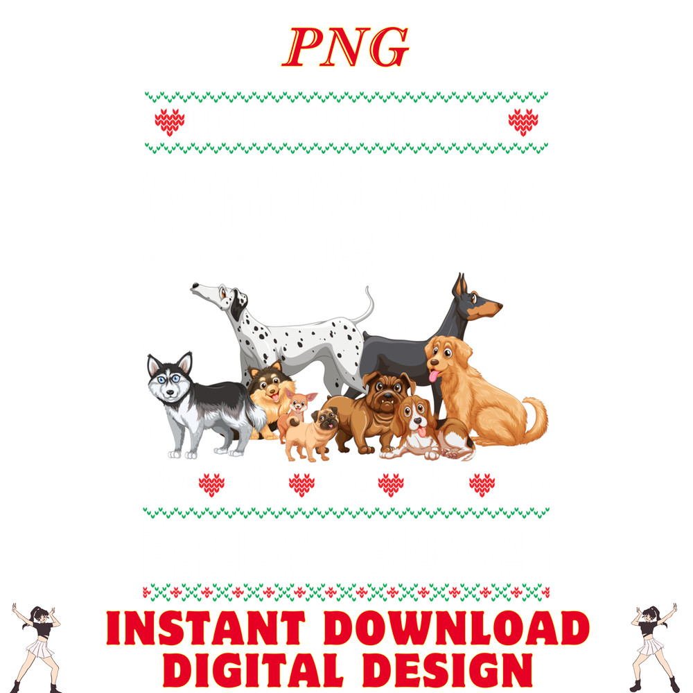 All I Want For Christmas Is More Dogs Ugly Xmas 0